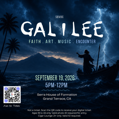 Galilee poster: Faith. Art. Music. Encounter — September 19, 2026, Serra House of Formation, Grand Terrace, CA